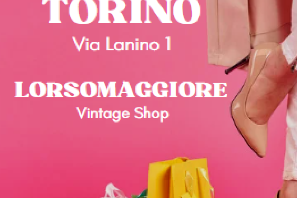 Il Balon di Torino Sabato 11 Marzo con LORSOMAGGIORE VINTAGE SHOP  3357389490 ilbalonditorinosabato11marzoco-640a320adce17.png